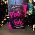 Pink Ink by Avina St. Graves